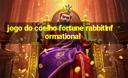 jogo do coelho fortune rabbitInformational