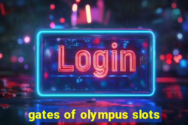 gates of olympus slots