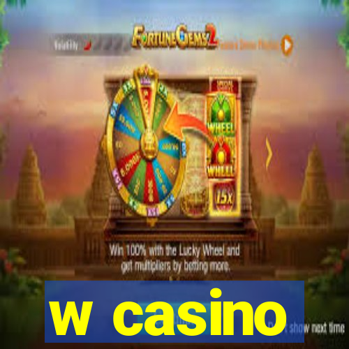 w casino