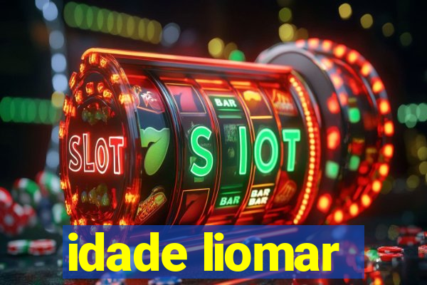 idade liomar