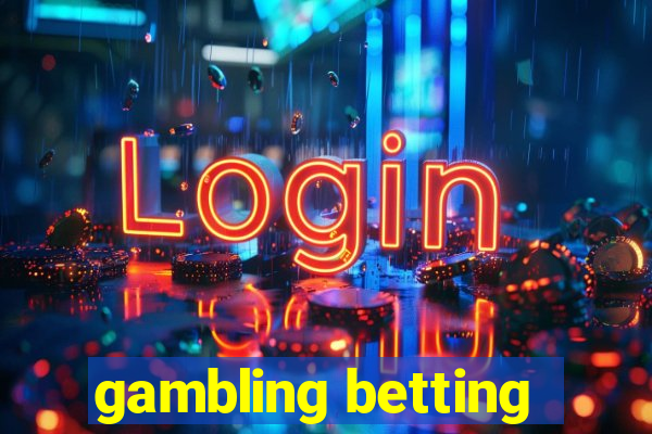 gambling betting