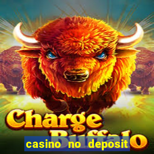 casino no deposit bonus codes 2023