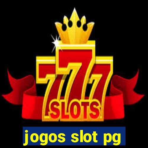 jogos slot pg