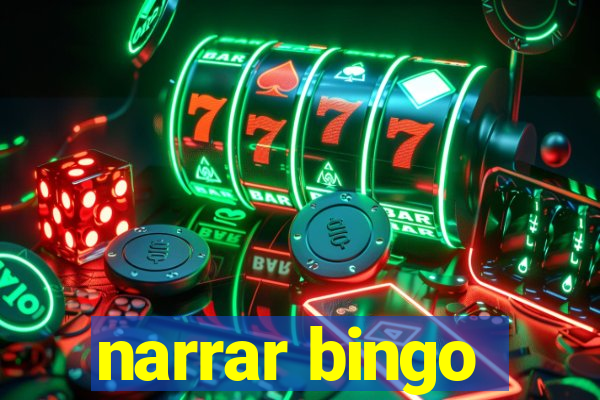 narrar bingo