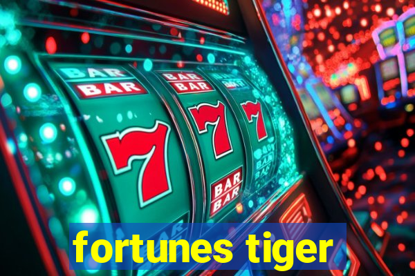 fortunes tiger