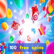 100 free spins casinos reddit