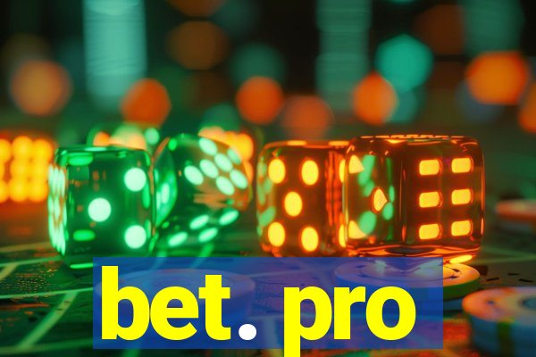 bet. pro