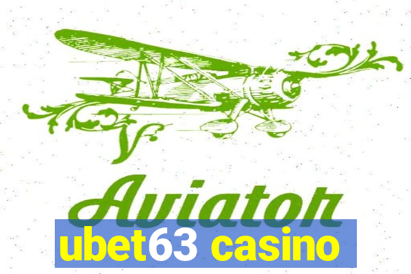 ubet63 casino