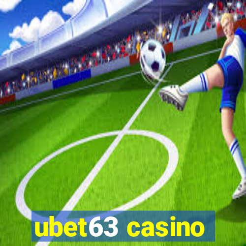 ubet63 casino