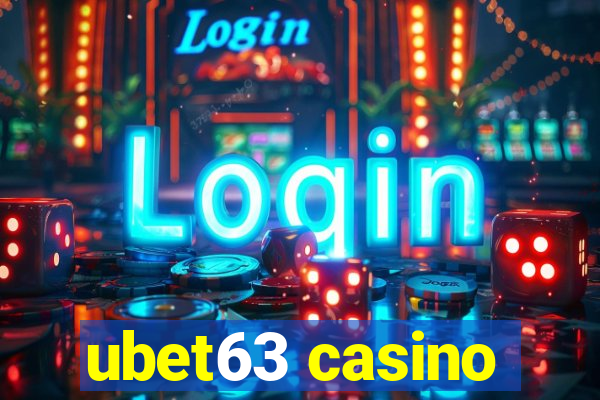 ubet63 casino