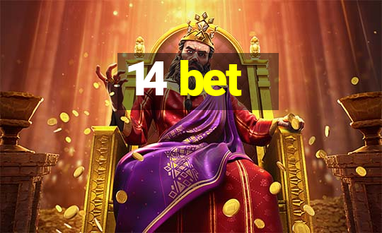 14 bet