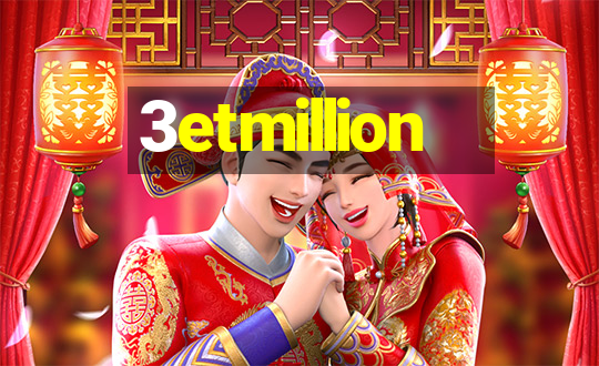 3etmillion