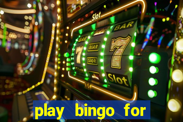 play bingo for money no deposit