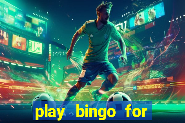 play bingo for money no deposit