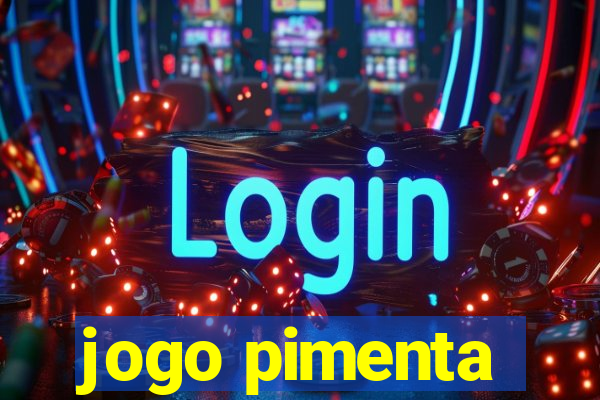 jogo pimenta