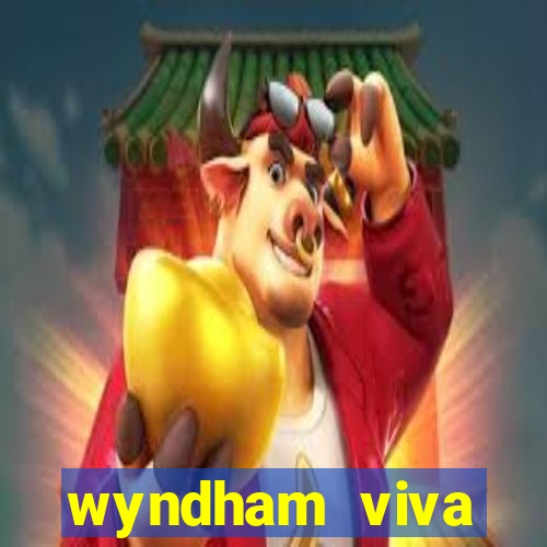 wyndham viva fortuna bahamas