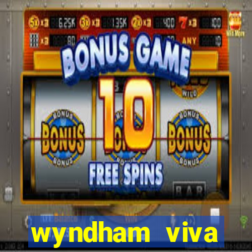 wyndham viva fortuna bahamas