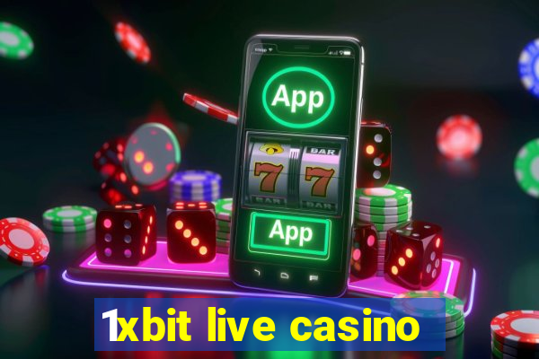 1xbit live casino