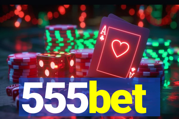 555bet