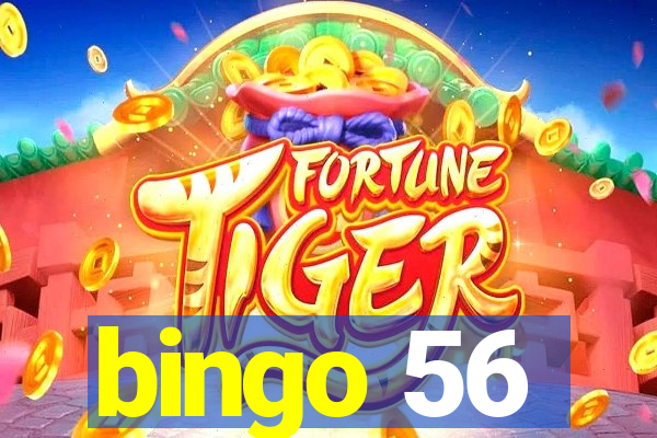 bingo 56