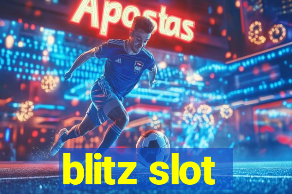 blitz slot