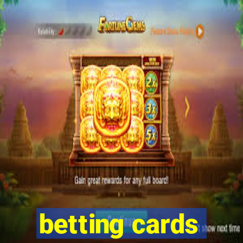 betting cards