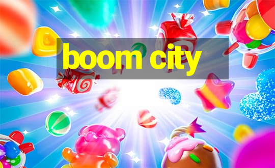 boom city