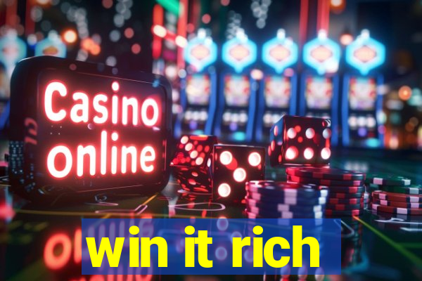 win it rich