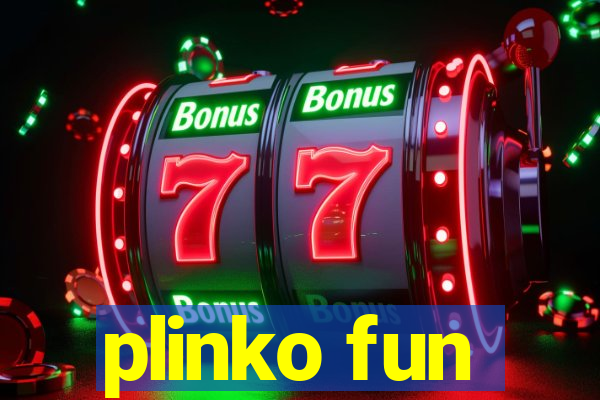 plinko fun