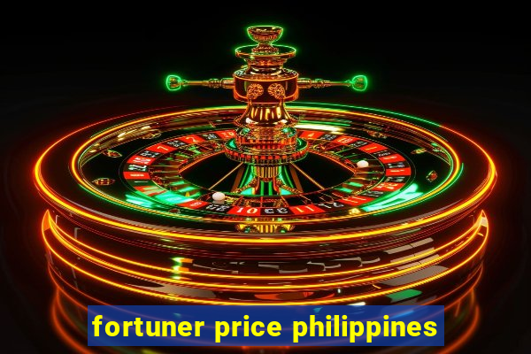 fortuner price philippines