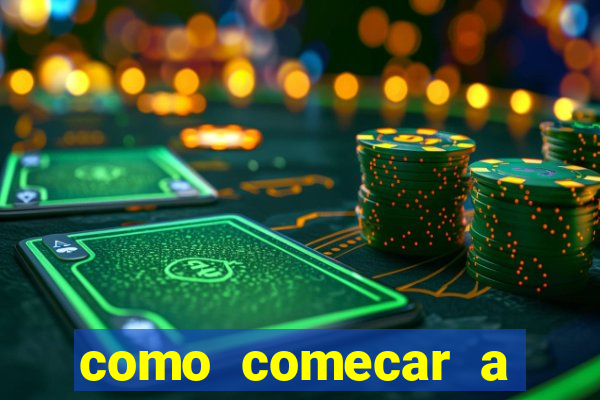 como comecar a jogar o jogo do tigre