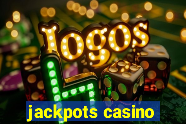 jackpots casino