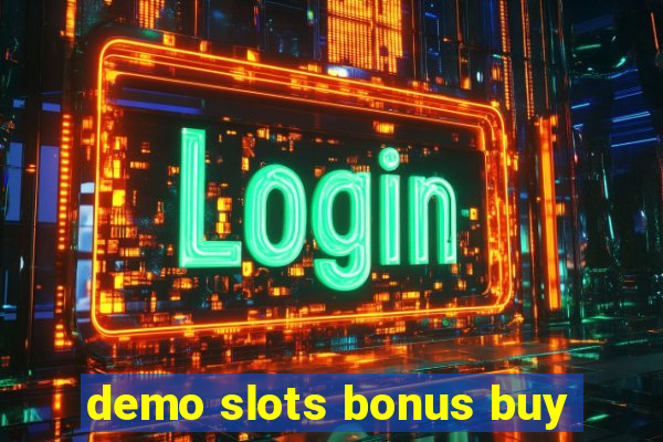 demo slots bonus buy