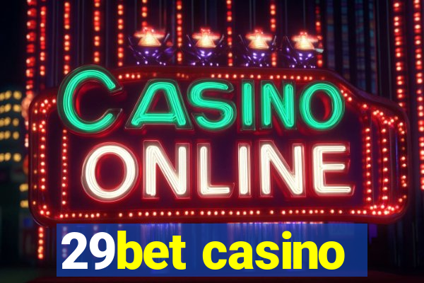 29bet casino