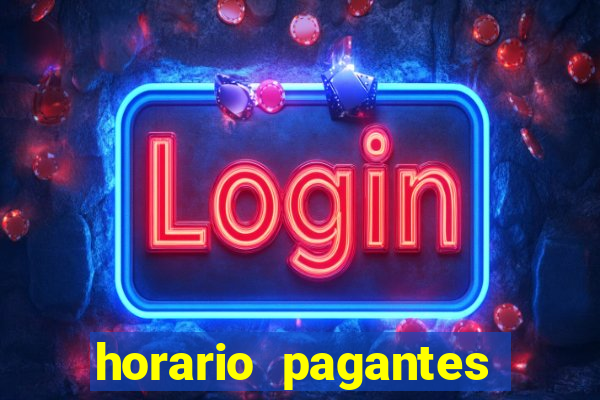 horario pagantes dos slots