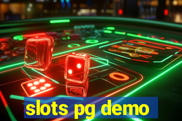 slots pg demo