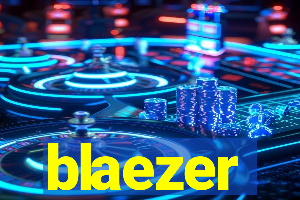 blaezer