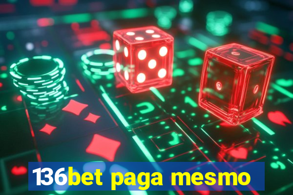 136bet paga mesmo