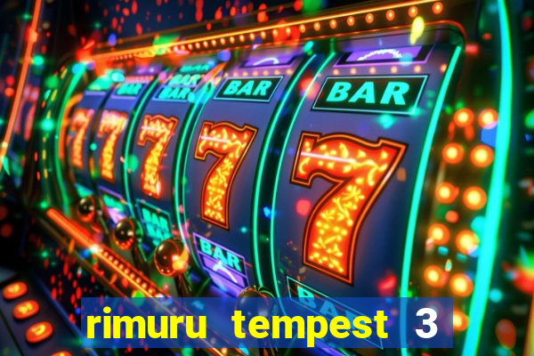 rimuru tempest 3 temporada dublado