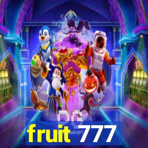 fruit 777