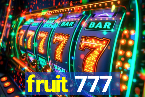 fruit 777