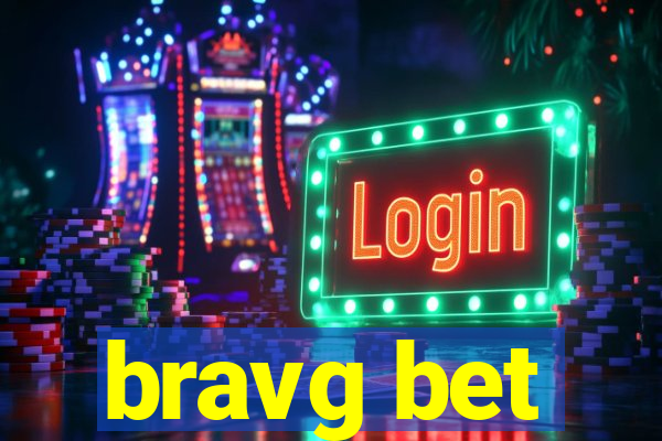 bravg bet