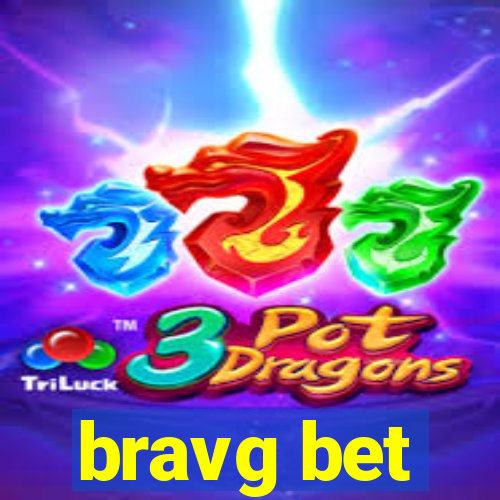 bravg bet