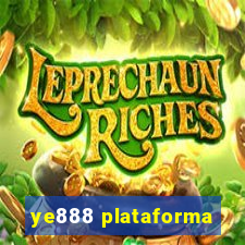 ye888 plataforma