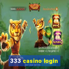 333 casino login