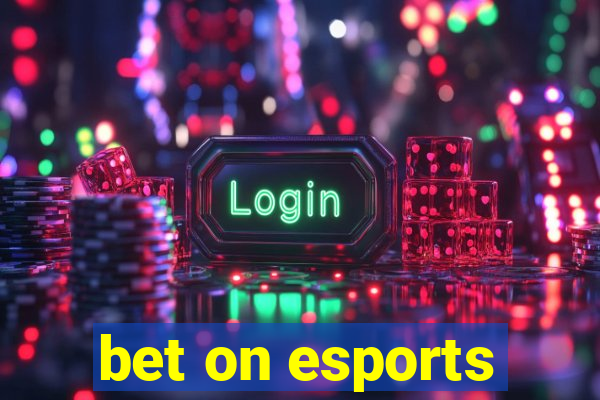 bet on esports