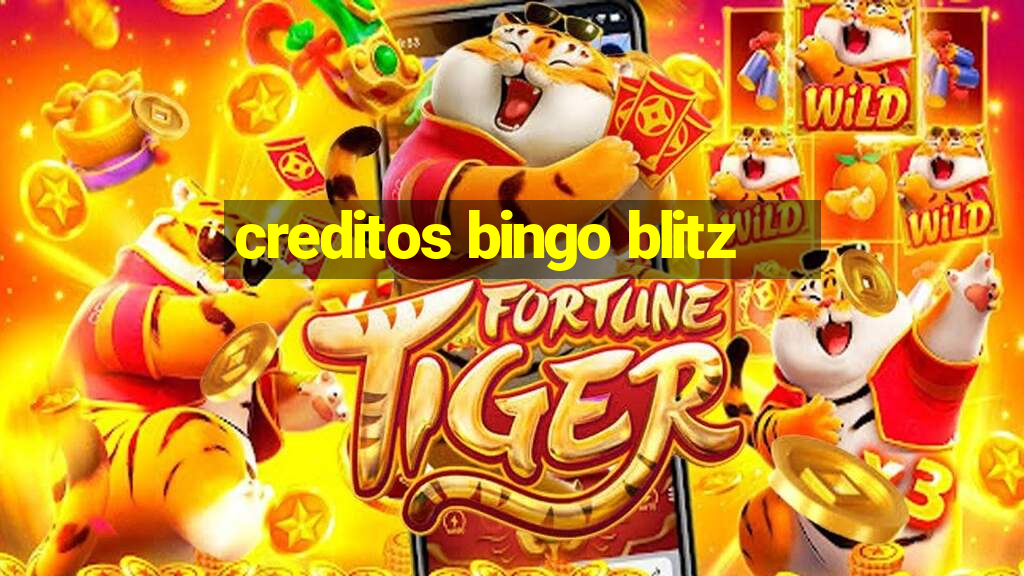 creditos bingo blitz