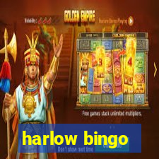 harlow bingo