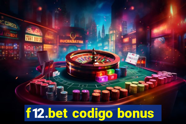 f12.bet codigo bonus