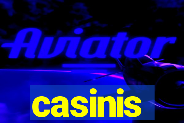 casinis